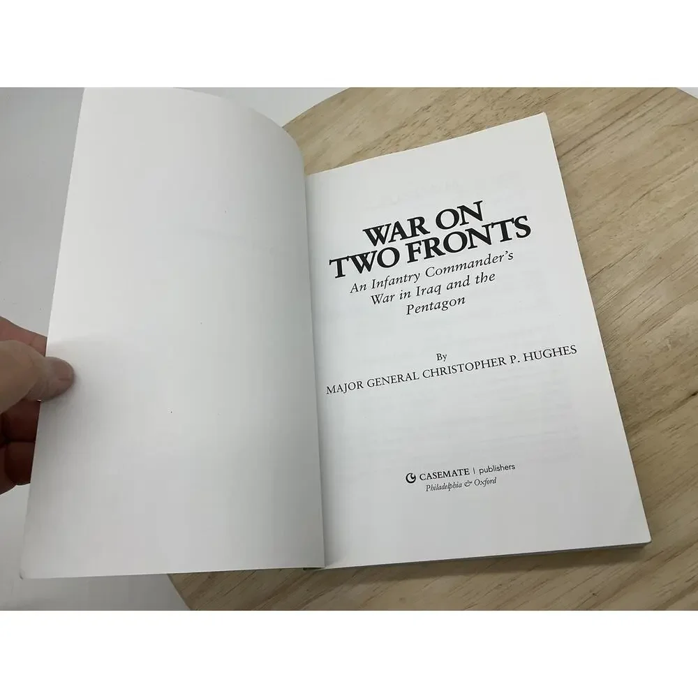 War On Two Fronts Christopher P Hughes Casemate PB Iraq War Military Book